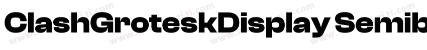 ClashGroteskDisplay Semibold字体转换